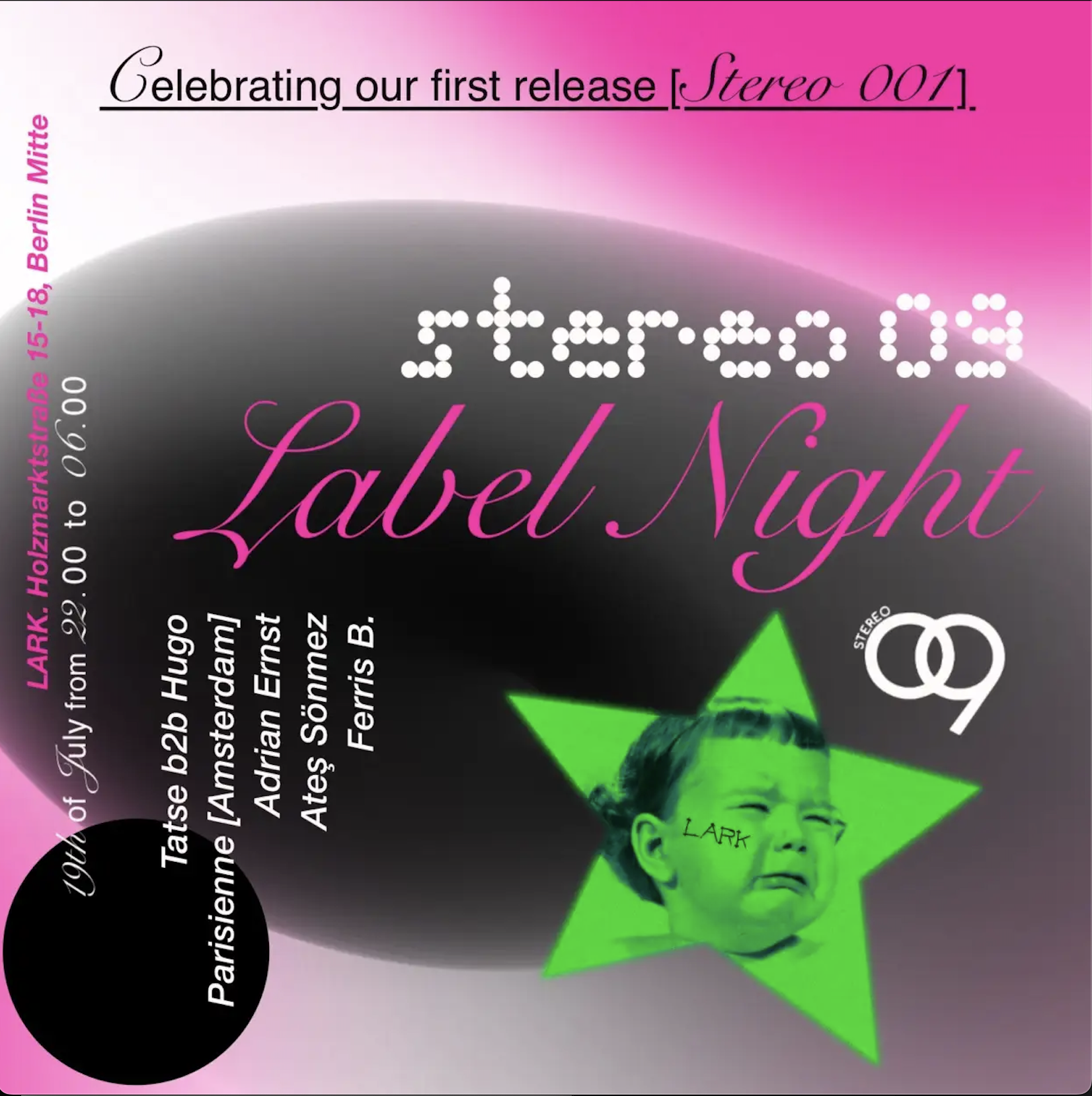 Stereo 09 Label Night - 19.07.2024 - @ Lark Berlin